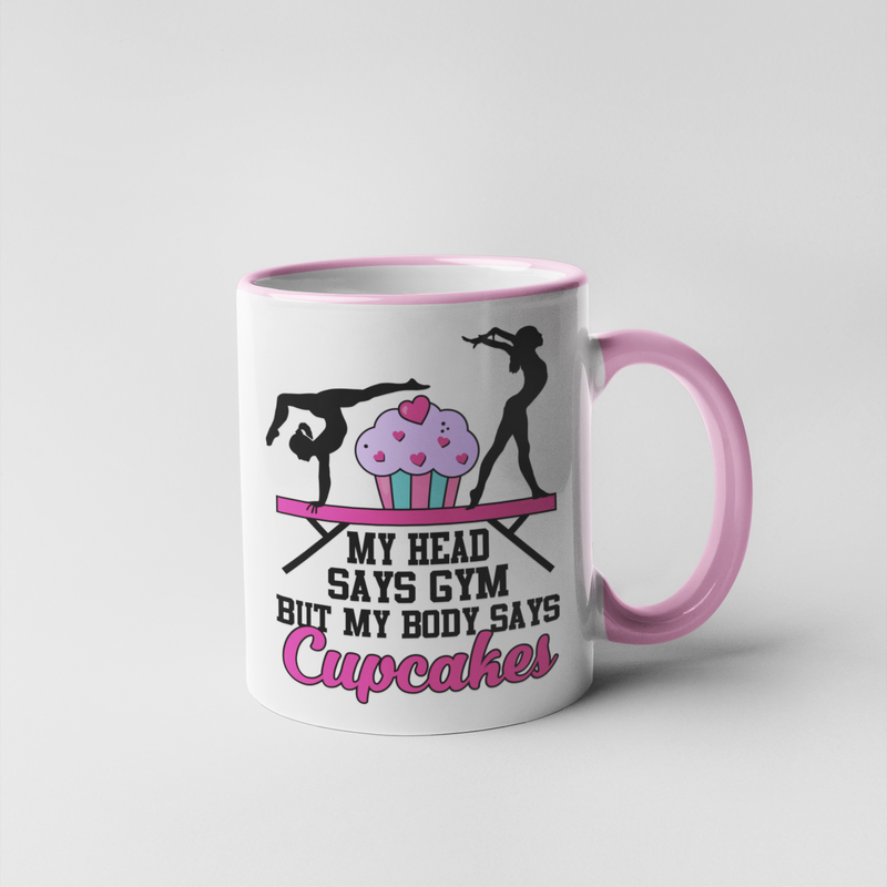 My Head Says Gym Mug