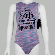 Dear Santa Gymnastics Leotard Girls Toddlers Kids Teens Dance Ballet Gymnastics Gifts Custom Bodysuit Letter to Santa Leo by AERO Leotards